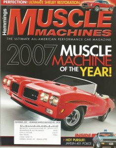 HEMMINGS MUSCLE MACHINES 2007 DEC - JUDGE SUPER SPECIAL, GT500KR